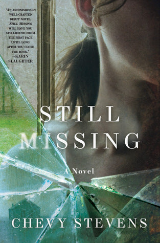 Still Missing - Chevy Stevens