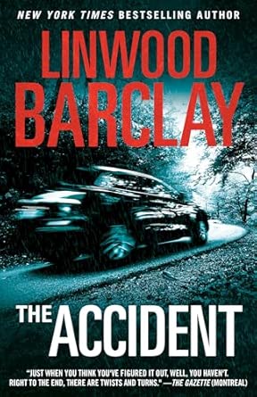The Accident - Linwood Barclay