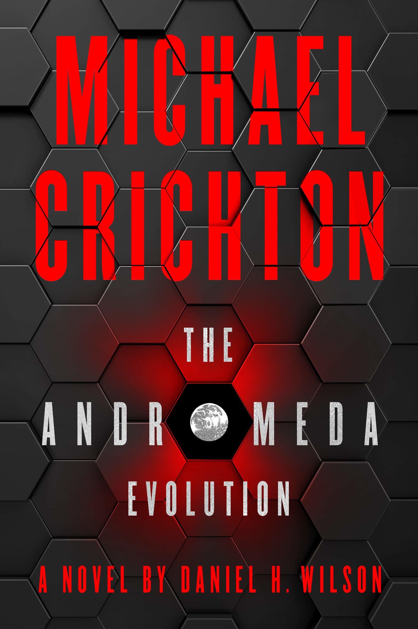The Andromeda Evolution - Michael Crichton
