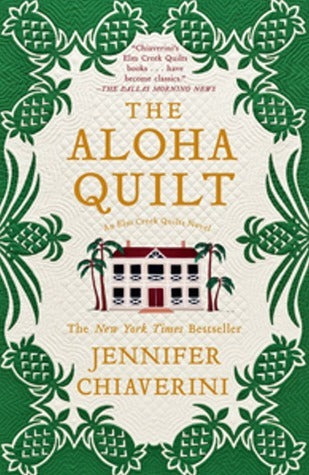 The Aloha Quilt - Jennifer Chiaverini