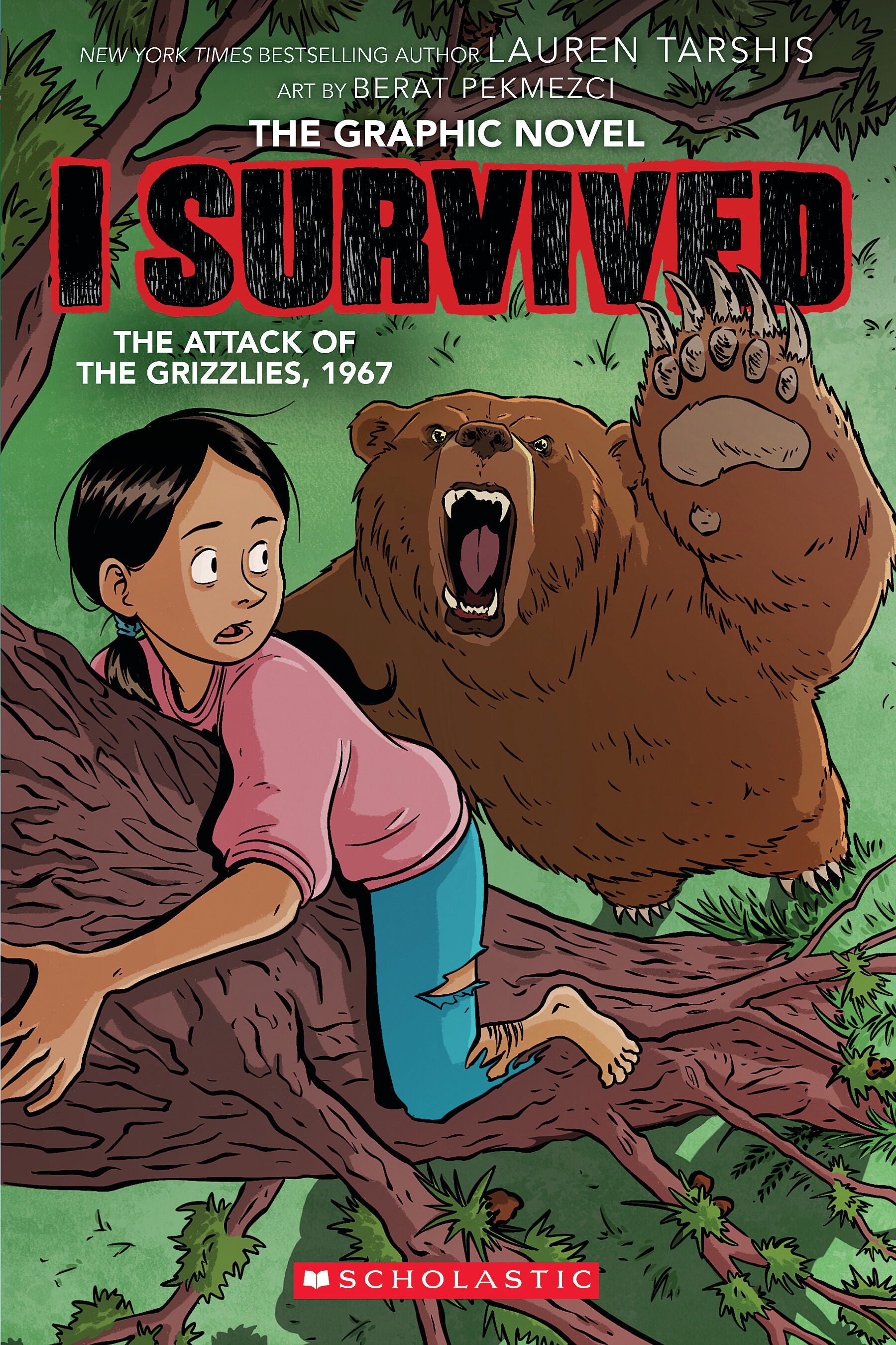 I Survived: The Attack of the Grizzlies, 1967 - Corey Egbert (Illustrator), Lauren Tarshis (Author)