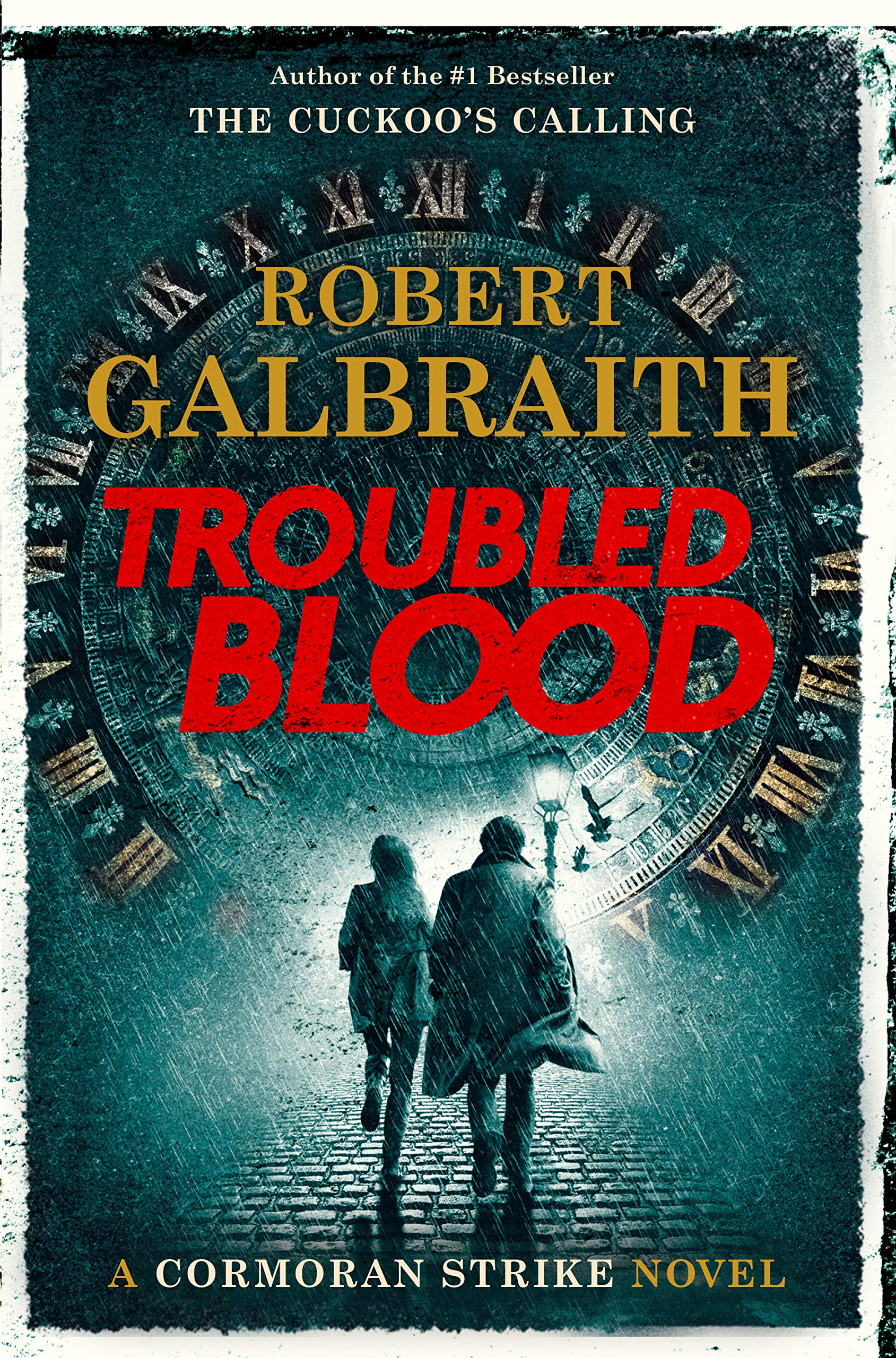 Troubled Blood - Robert Galbraith