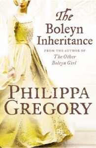 The Boleyn Inheritance - Philippa Gregory
