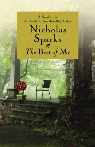 The Best of Me - Nicholas Sparks