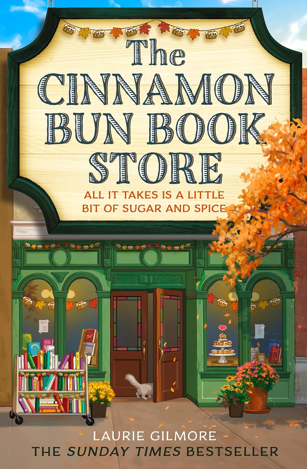 The Cinnamon Bun Book Store (#2) - Laurie Gilmore