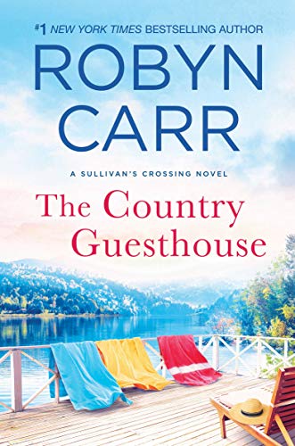 The Country Guesthouse - Robyn Carr