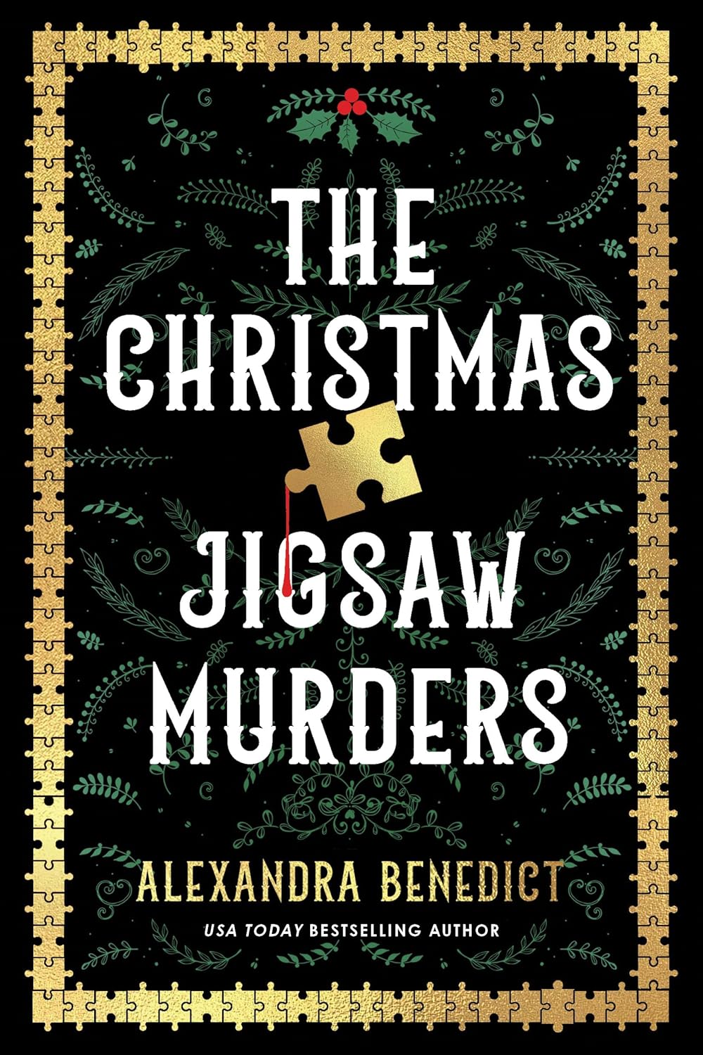 The Christmas Jigsaw Murders - Alexandra Benedict