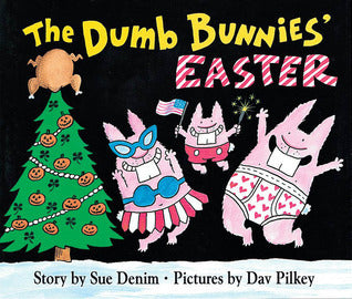 The Dumb Bunnies' Easter - Sue Denim