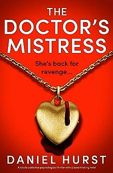 The Doctor's Mistress - Daniel Hurst
