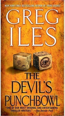 The Devil's Punchbowl - Greg Iles