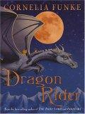 Dragon Rider - Cornelia Funke