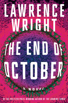The End of October - Lawrence Wright