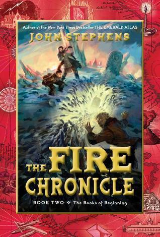 The Fire Chronicle - John Stephens