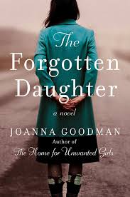 The Forgotten Daughter - Joanna Goodman