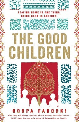 The Good Children -  Roopa Farooki