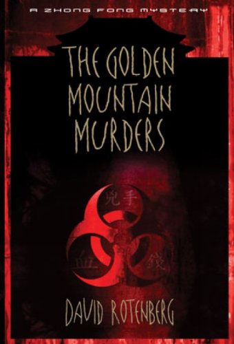 The Golden Mountain Murders - David Rotenberg