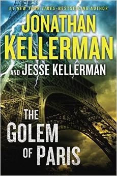 The Golem of Paris - Jonathan Kellerman and Jess Kellerman