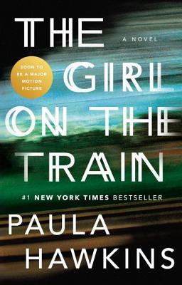 The Girl on the Train - Paula Hawkins