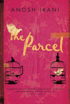 The Parcel - Anosh Irani