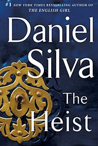 The Heist - Daniel Silva