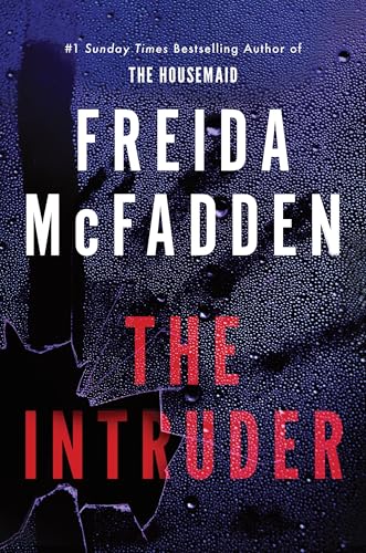 The Intruder - Freida McFadden