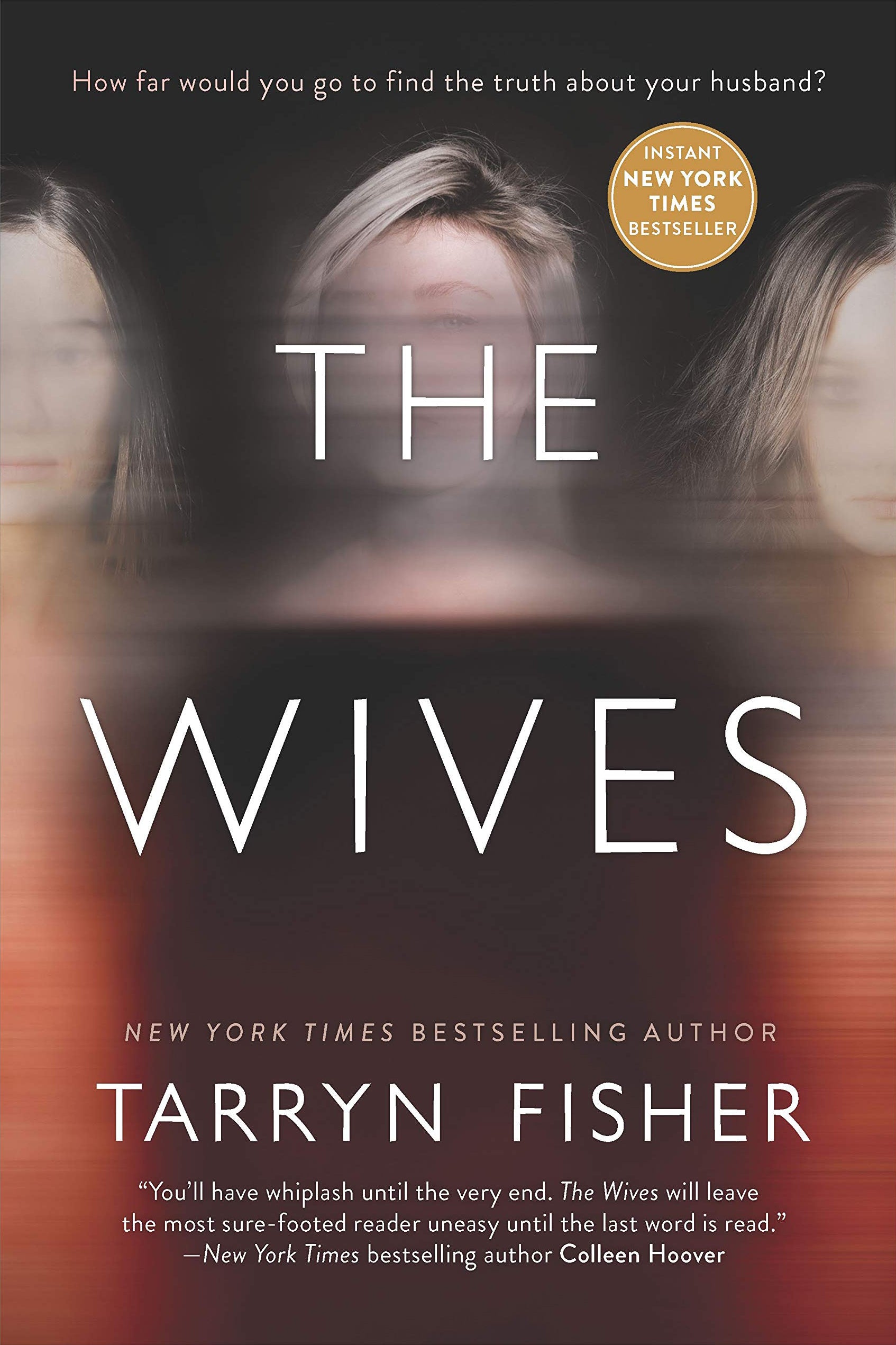 The Wives - Tarryn Fisher