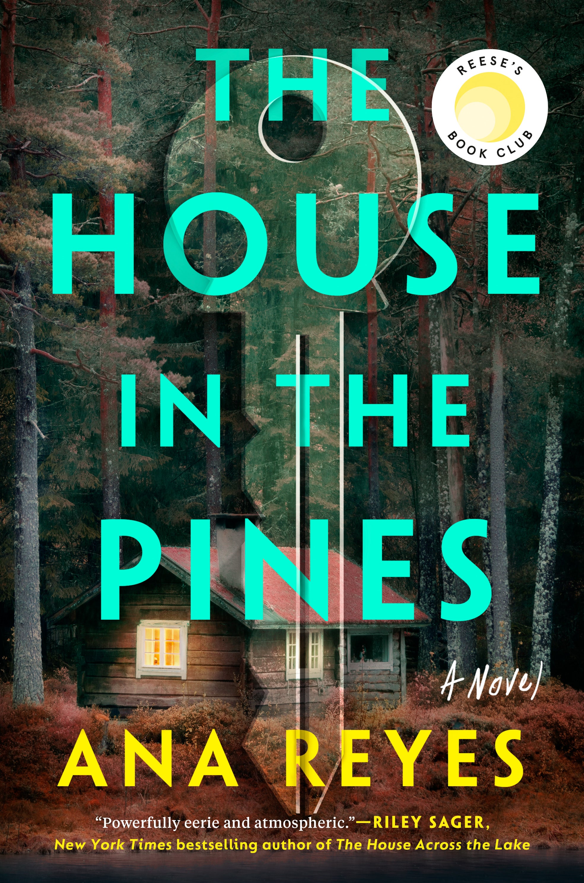 The House in the Pines - Ana Reyes