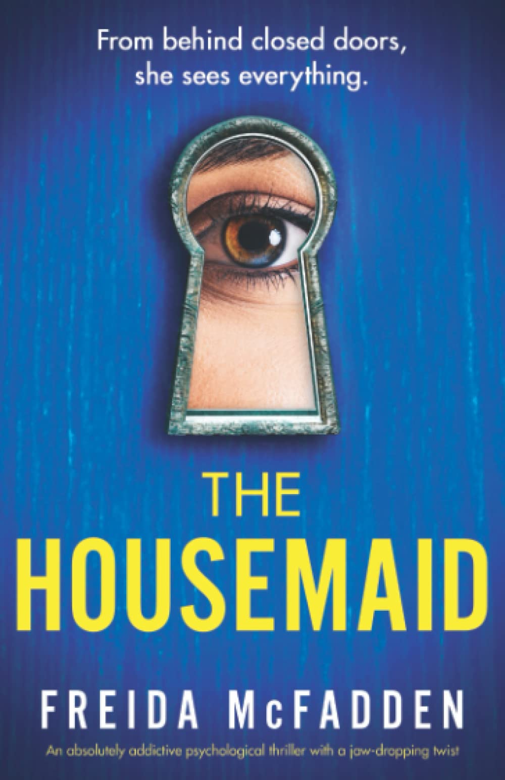The Housemaid - Freida McFadden