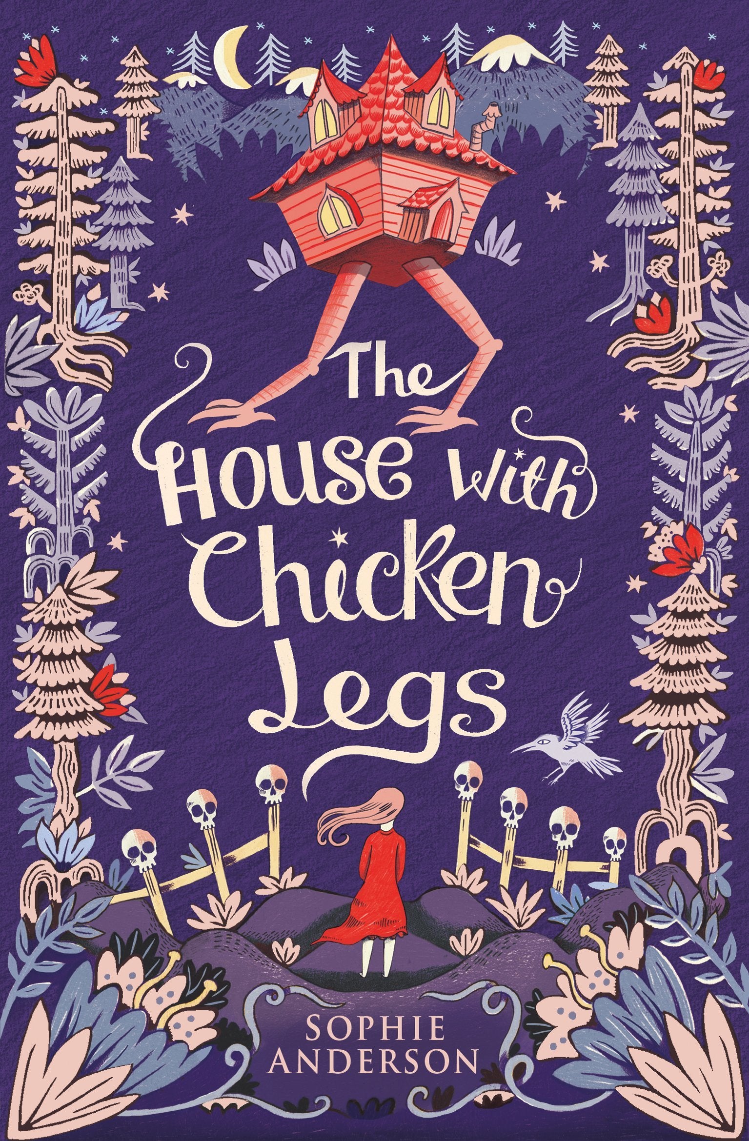 The House with Chicken Legs - Sophie Anderson