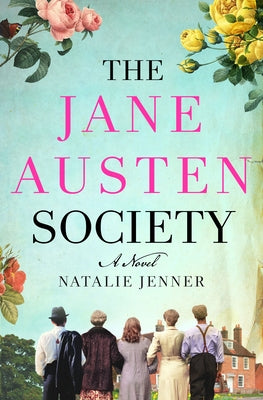 The Jane Austen Society - Natalie Jenner