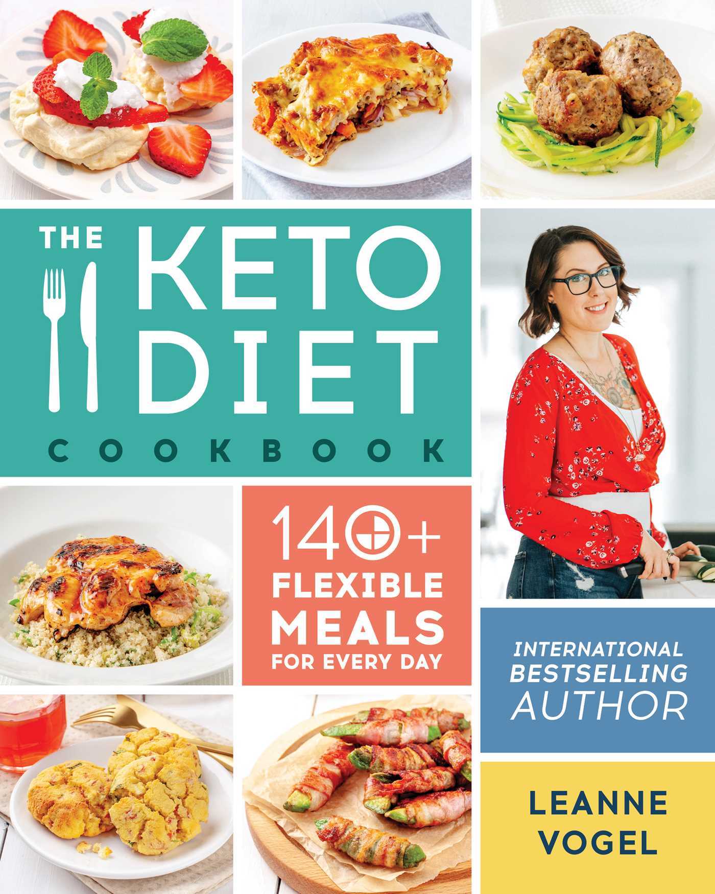 The Keto Diet Cookbook - Leanne Vogel