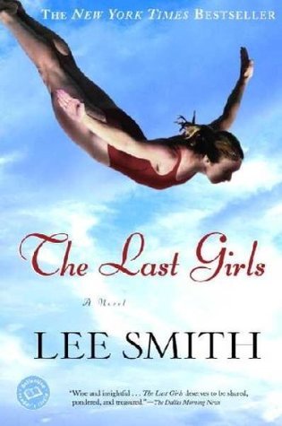 The Last Girls - Lee Smith