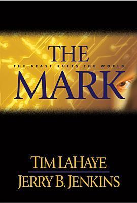 The Mark - Tim LaHaye & Jerry B. Jenkins