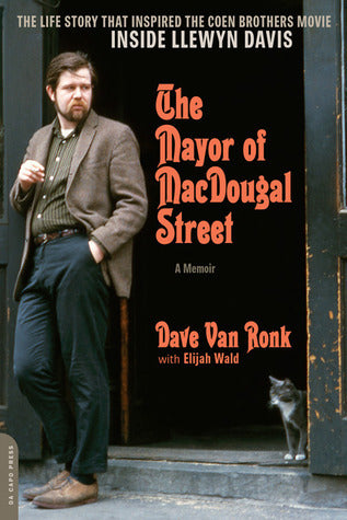 The Mayor of MacDougal Street - Dave Van Ronk