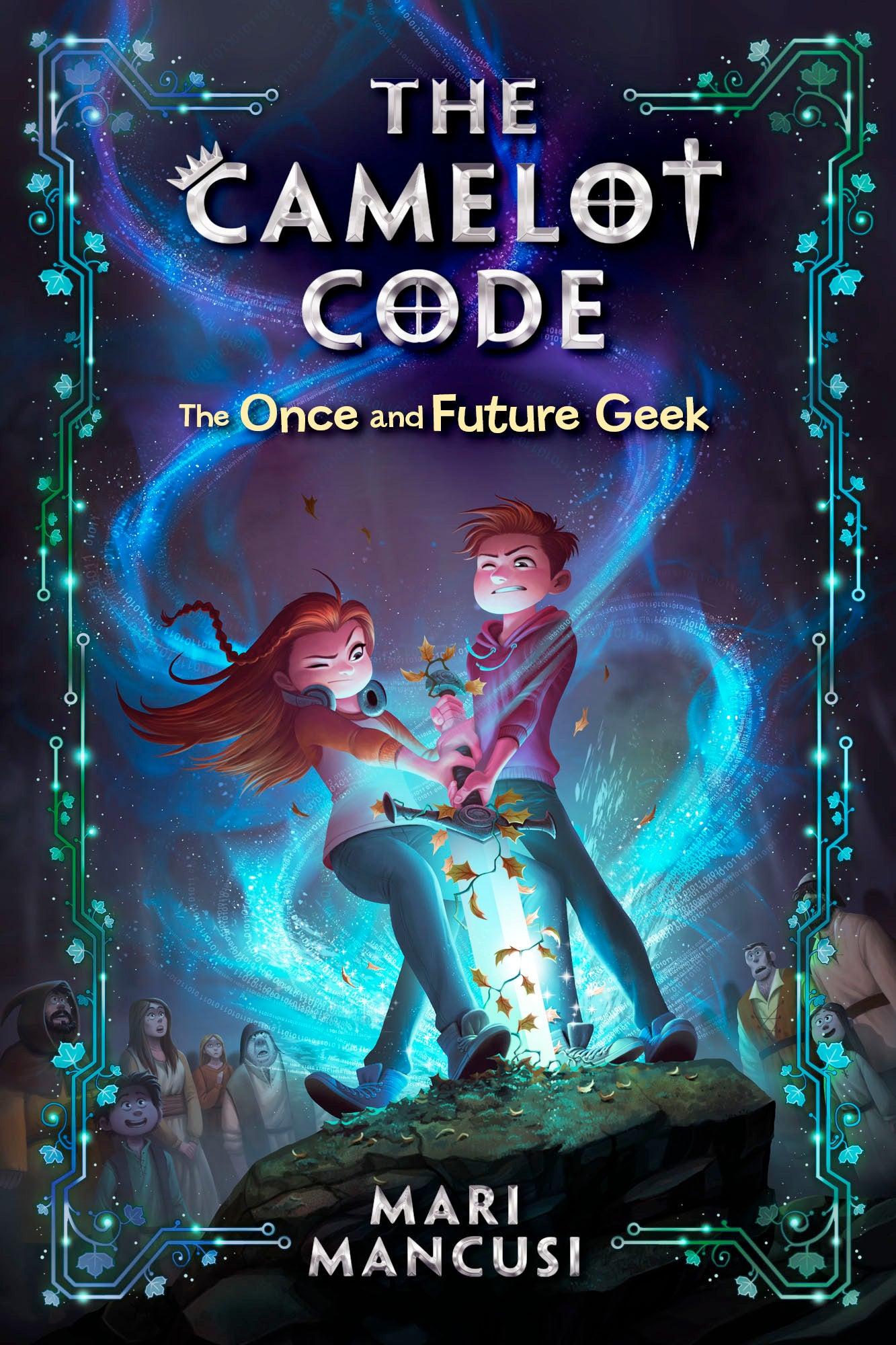 The Camelot Code: The Once and Future Geek - Mari Mancusi