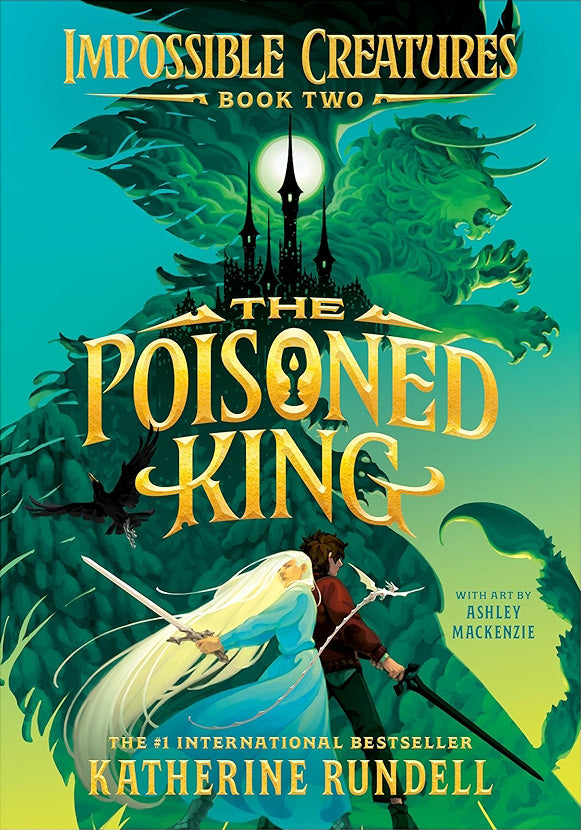 The Poisoned King - Katherine Rundell