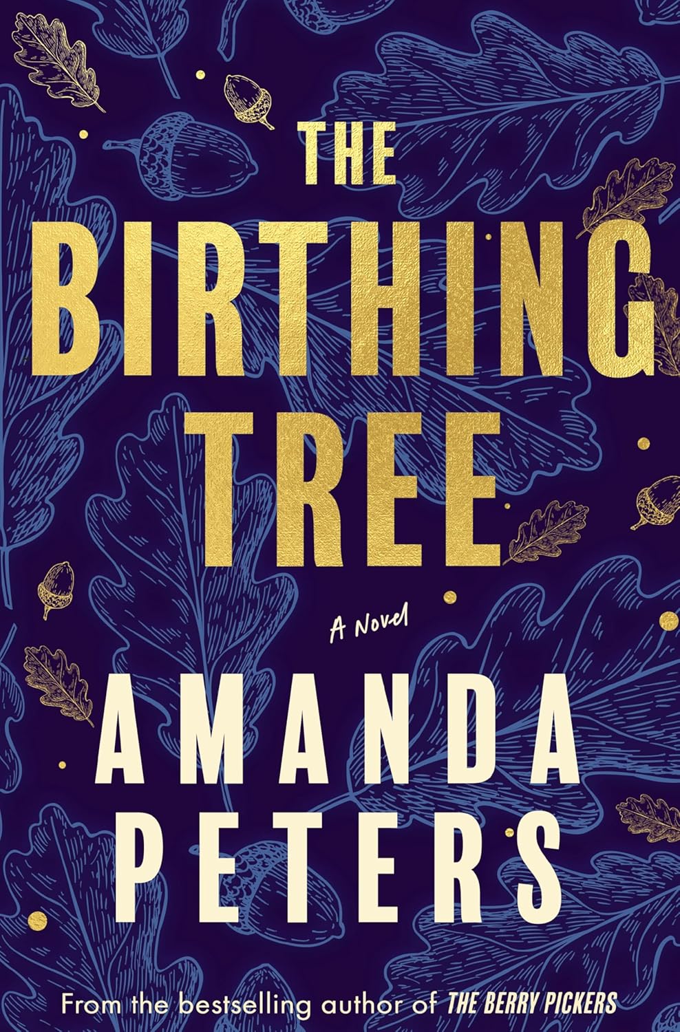 The Birthing Tree - Amanda Peters