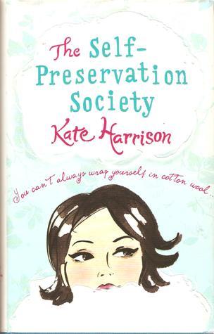 The Self-Preseravation Society - Kate Harrison