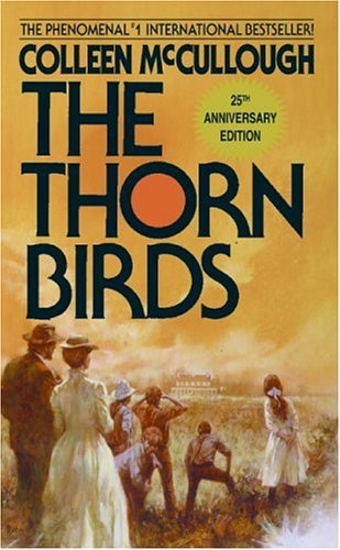 The Thorn Birds - Colleen McCullough