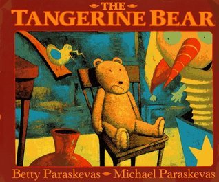 The Tangerine Bear - Betty Paraskevas & Michael Paraskevas