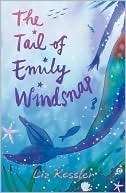 The Tail of Emily Windsnap - Liz Kessler