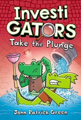 InvestiGators: Take the Plunge - John Patrick Green