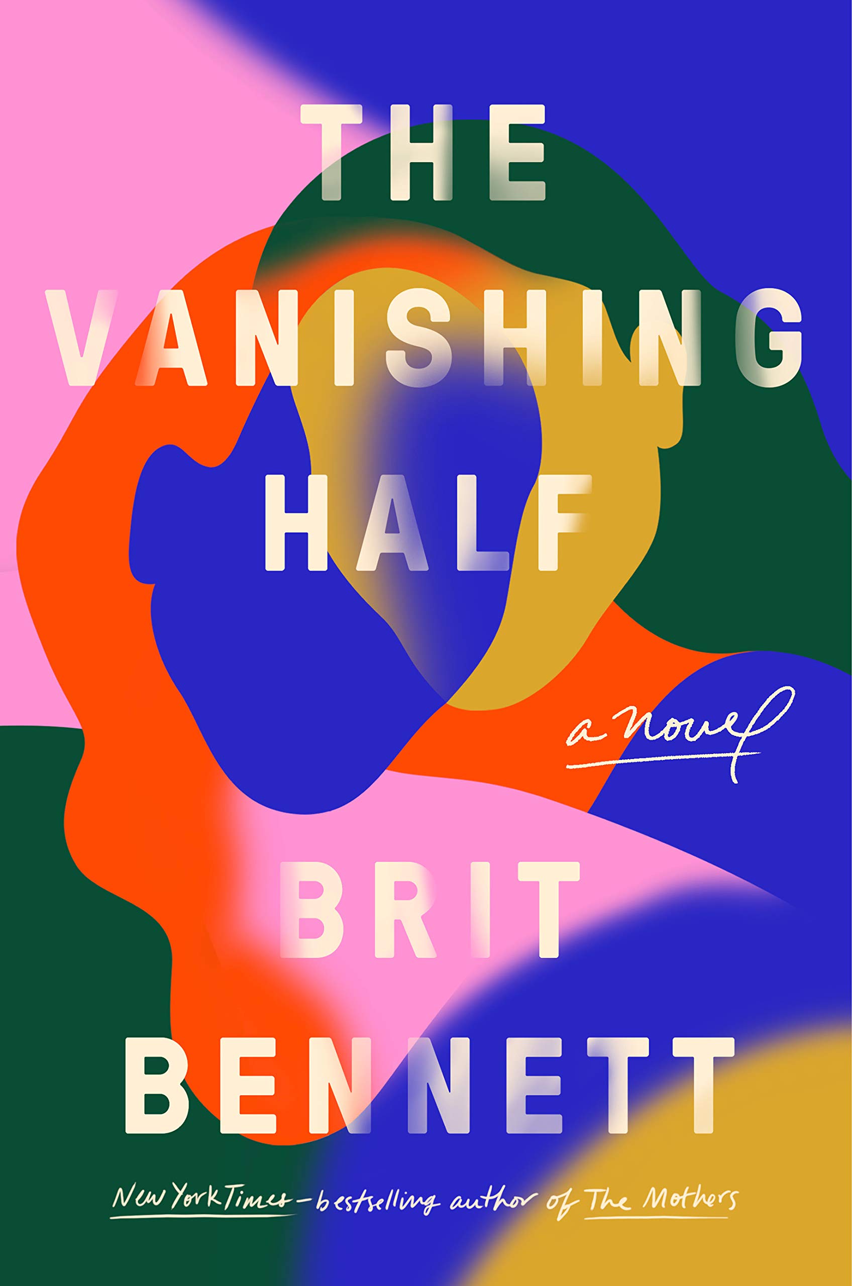 The Vanishing Half - Brit Bennett