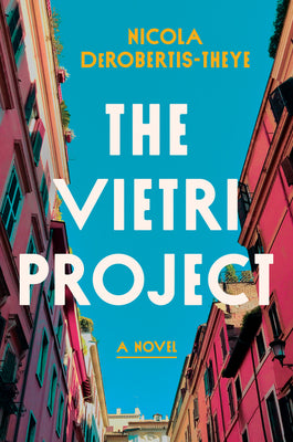 The Vietri Project - Nicola DeRobertis-Theye