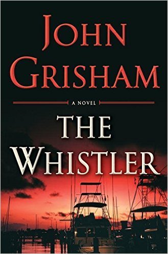 The Whistler - John Grisham