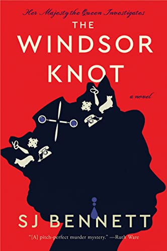 The Windsor Knot - SJ Bennett