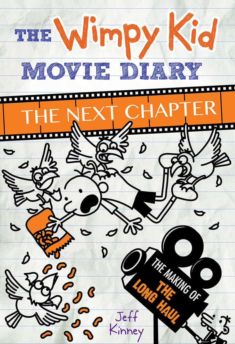 The Wimpy Kid Movie Diary - The Next Chapter - Jeff Kinney