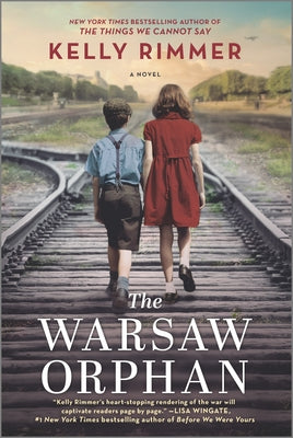 The Warsaw Orphan - Kelly Rimmer