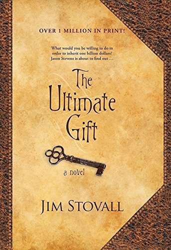 The Ultimate Gift - Jim Stovall
