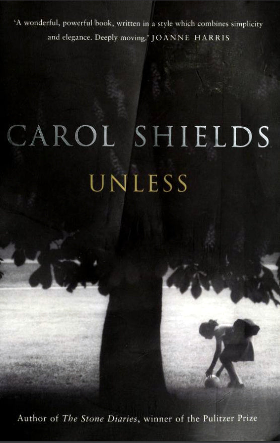Unless - Carol Shields